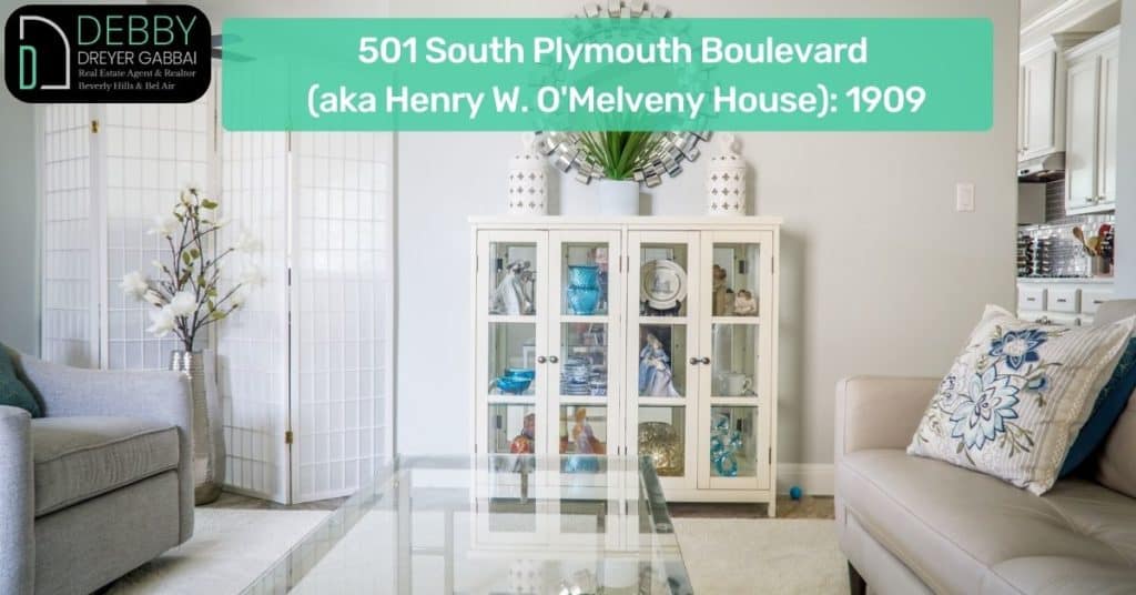 501 South Plymouth Boulevard (aka_ Henry W. O'Melveny House)_ 1909