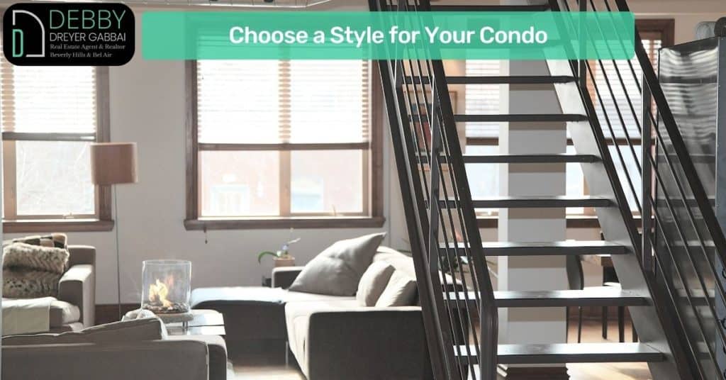 Choose a Style for Your Condo