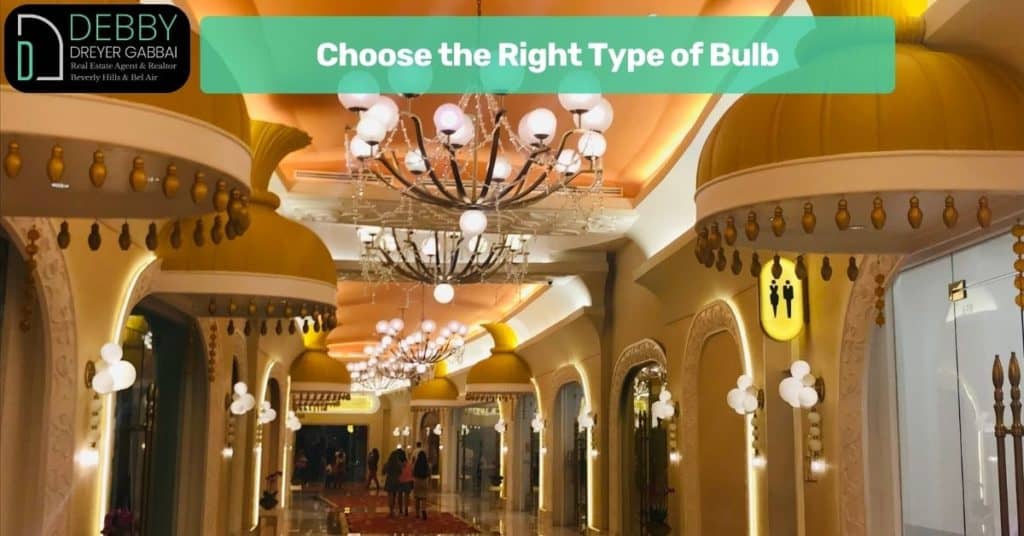 Choose the Right Type of Bulb