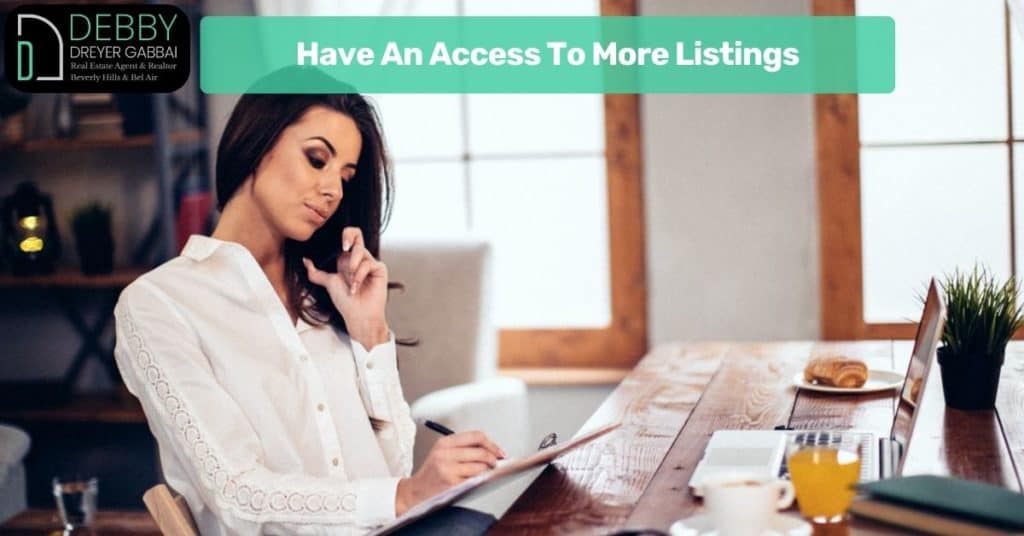 Have An Access To More Listings