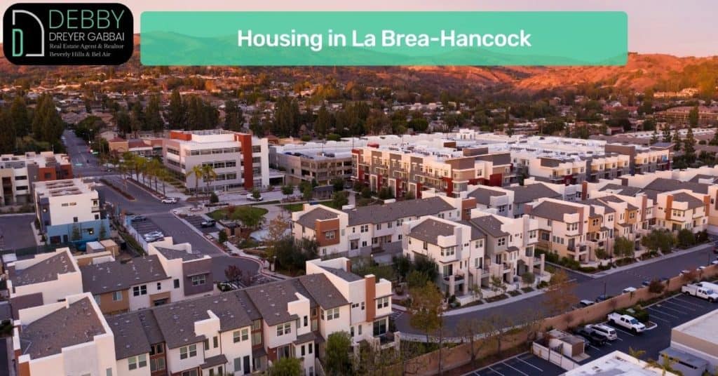 Housing in La Brea-Hancock