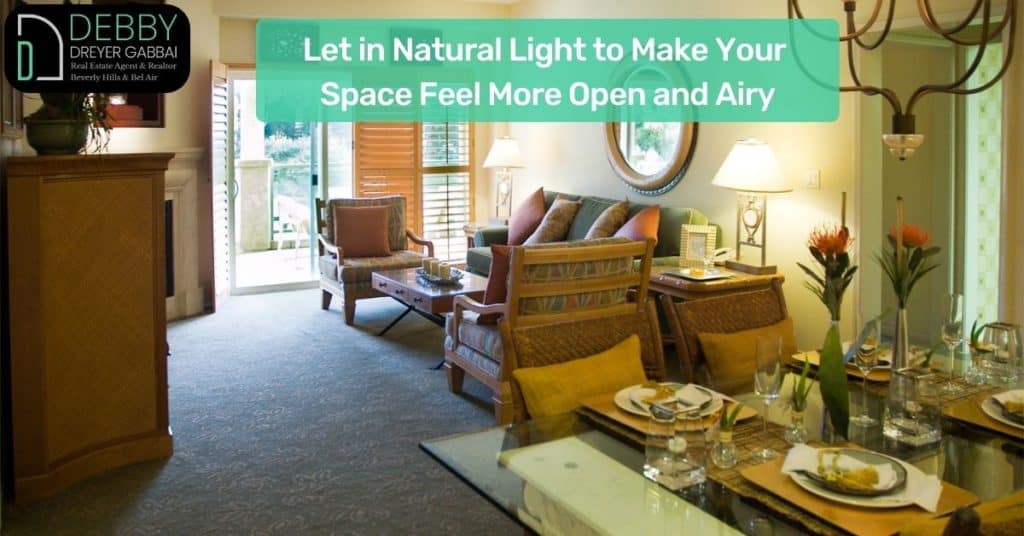 Let in Natural Light to Make Your Space Feel More Open and Airy