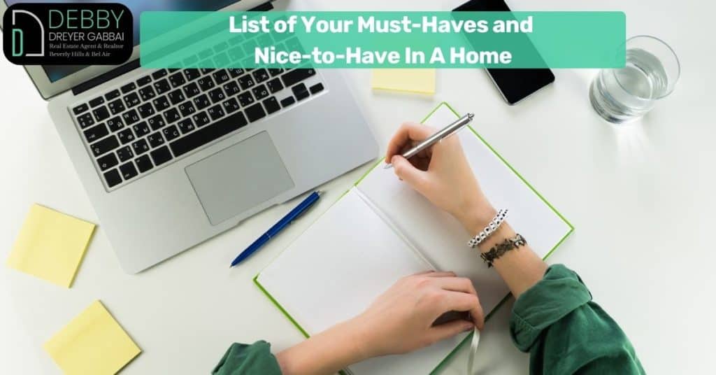List of Your Must-Haves and Nice-to-Have In A Home