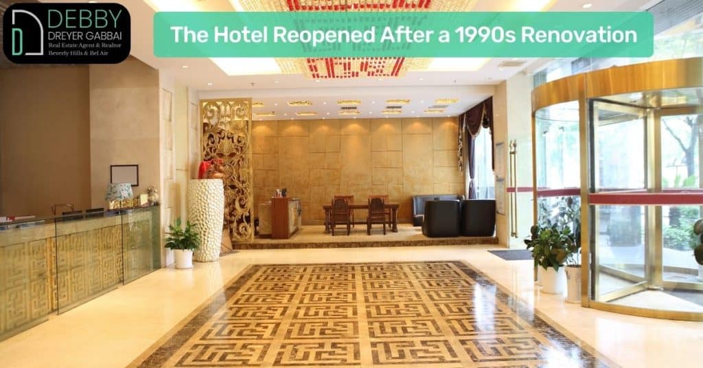 The Hotel Reopened After a 1990s Renovation