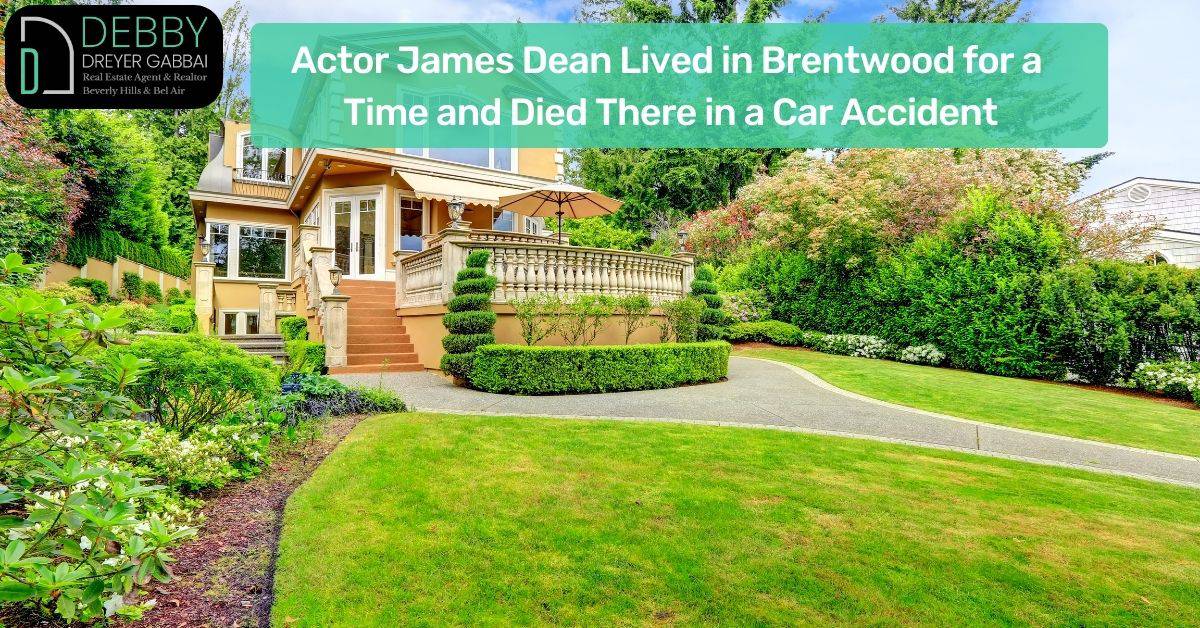 Actor James Dean Lived in Brentwood for a Time and Died There in a Car Accident