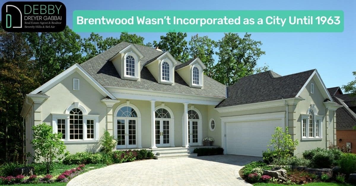 Brentwood Wasn’t Incorporated as a City Until 1963