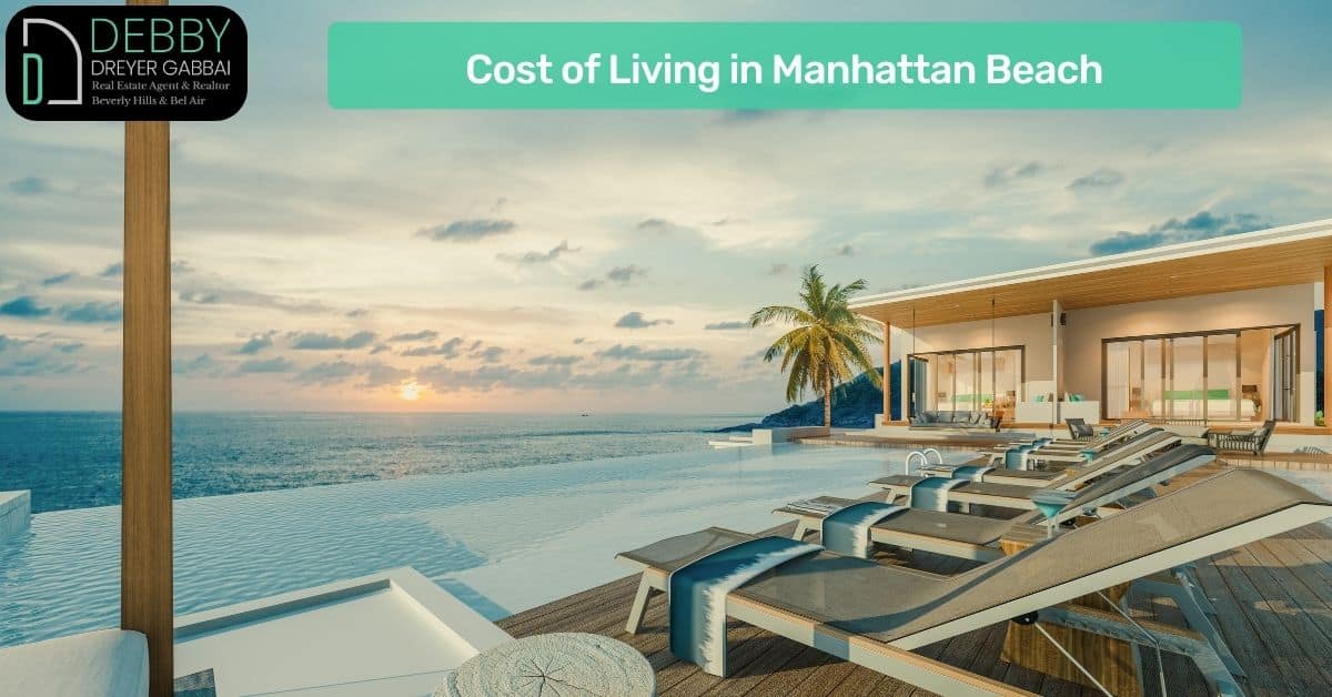 Cost of Living in Manhattan Beach