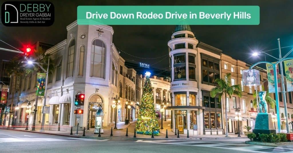 Drive Down Rodeo Drive in Beverly Hills