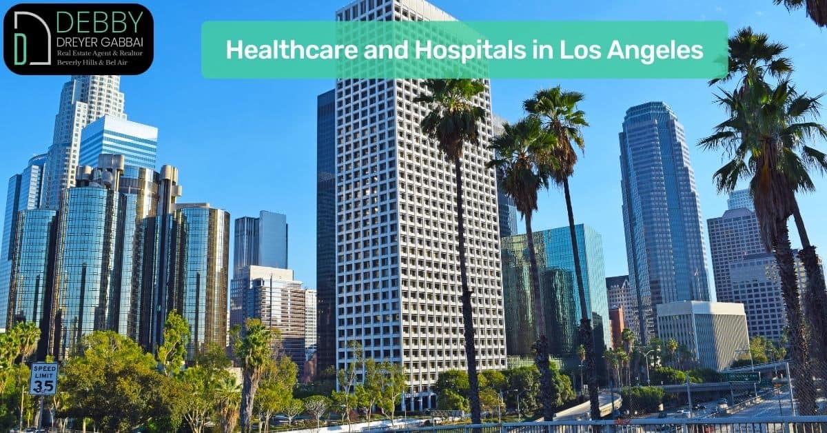 Healthcare and Hospitals in Los Angeles