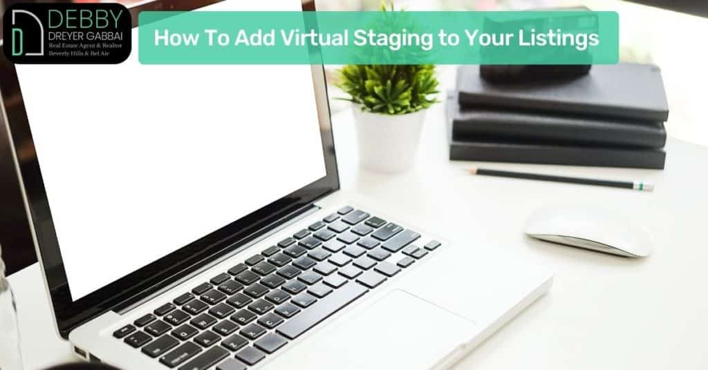How To Add Virtual Staging to Your Listings