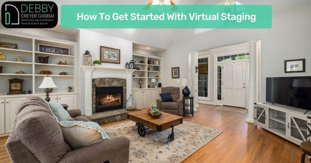 How To Get Started With Virtual Staging