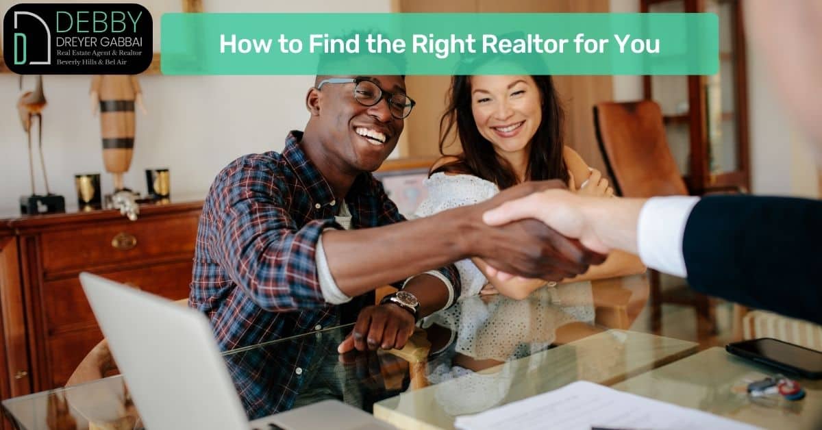 How to Find the Right Realtor for You