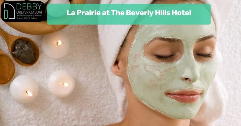 La Prairie at The Beverly Hills Hotel