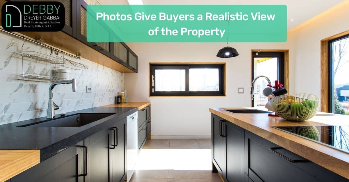 Photos Give Buyers a Realistic View of the Property