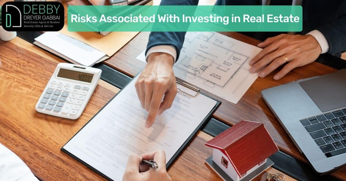 Risks Associated With Investing in Real Estate