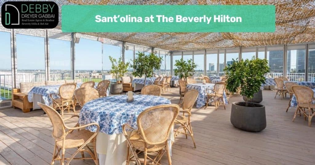 Sant’olina at The Beverly Hilton