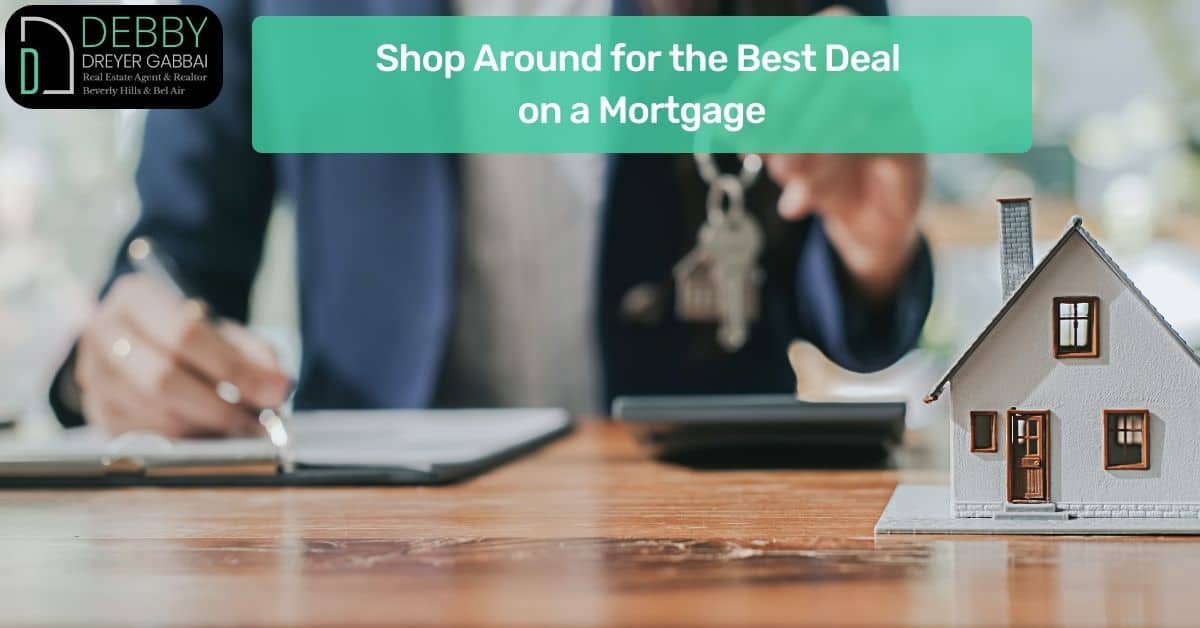 Shop Around for the Best Deal on a Mortgage