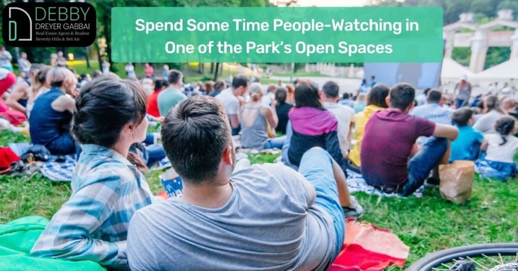 Spend Some Time People-Watching in One of the Park’s Open Spaces