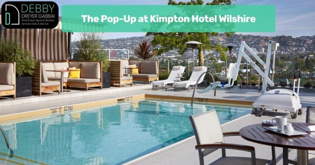 The Pop-Up at Kimpton Hotel Wilshire
