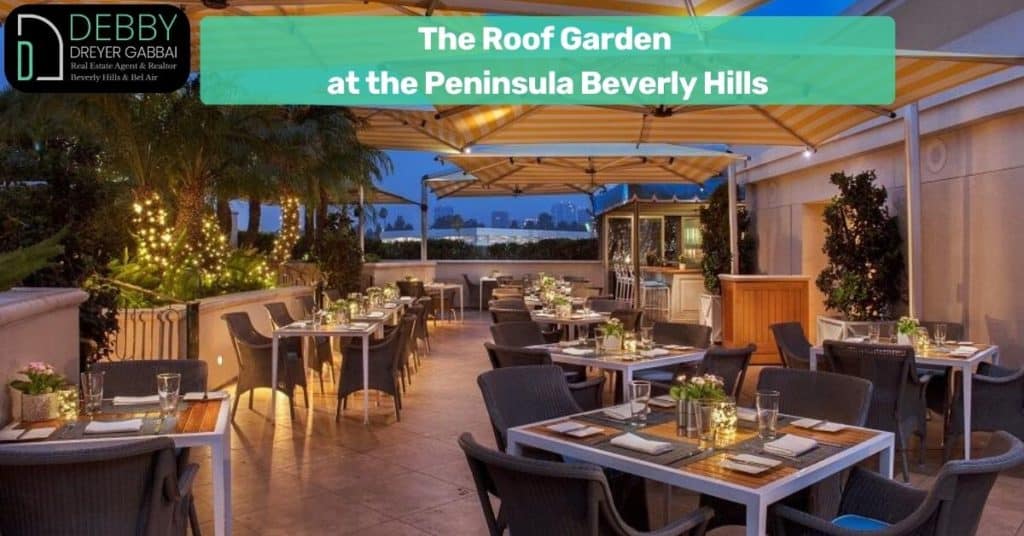 The Roof Garden at the Peninsula Beverly Hills