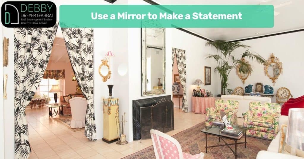 Use a Mirror to Make a Statement