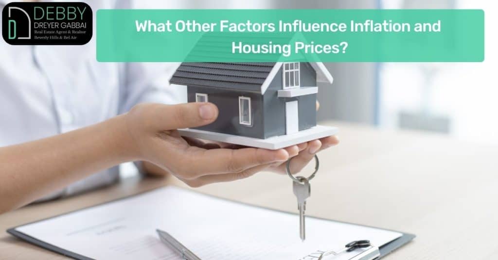 What Other Factors Influence Inflation and Housing Prices