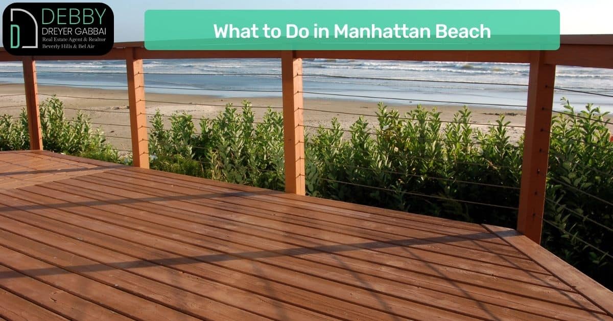 What to Do in Manhattan Beach