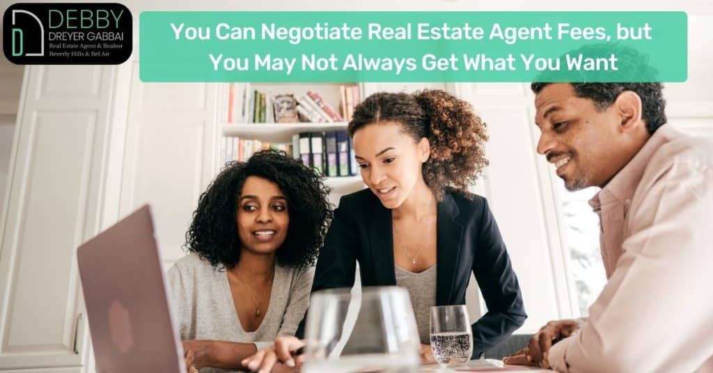 You Can Negotiate Real Estate Agent Fees, but You May Not Always Get What You Want